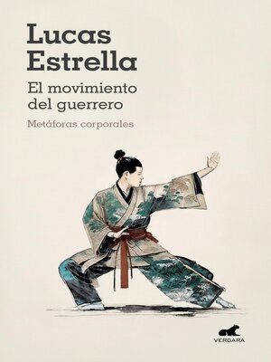 cover image of El movimiento del guerrero